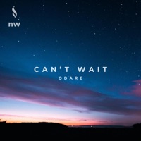 Can't Wait - Single - Odare