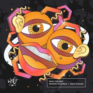 Perfect Example / Jazz Pazazz - Single