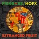 Estranged Fruit Single