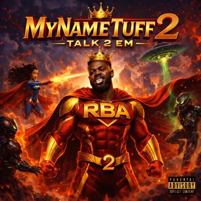 MyNameTuff 2 (Talk 2 Em)