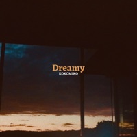 Dreamy - Single - Kokomiko