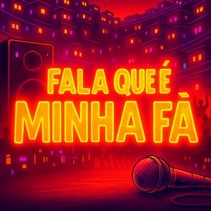 Fala Que É Minha Fã