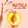 MATALA - Single