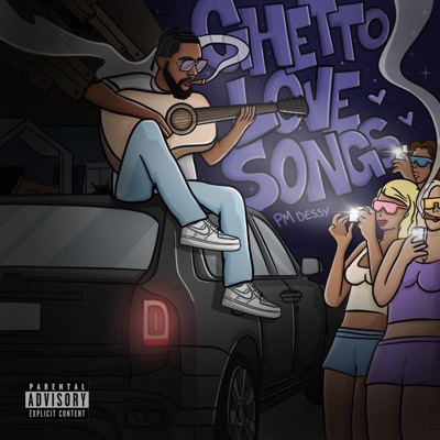 GHETTO LOVE SONGS - EP