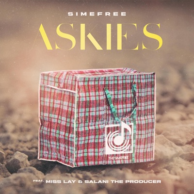 Askies (feat. Mis Lay & Salani The Producer) - Single