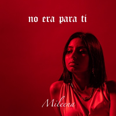 No era para ti - Single