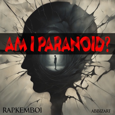 Am I Paranoid? - EP