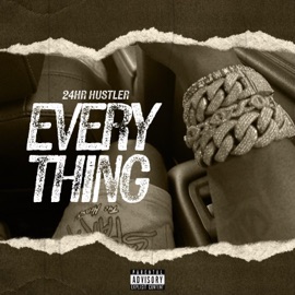 (Everything) 24hrHustler