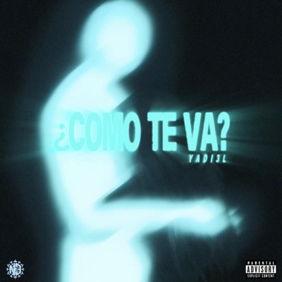 ¿COMO TE VA? - Single