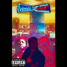 Smackdown vs raw (feat. Maz g & Bhris P) Wonimo
