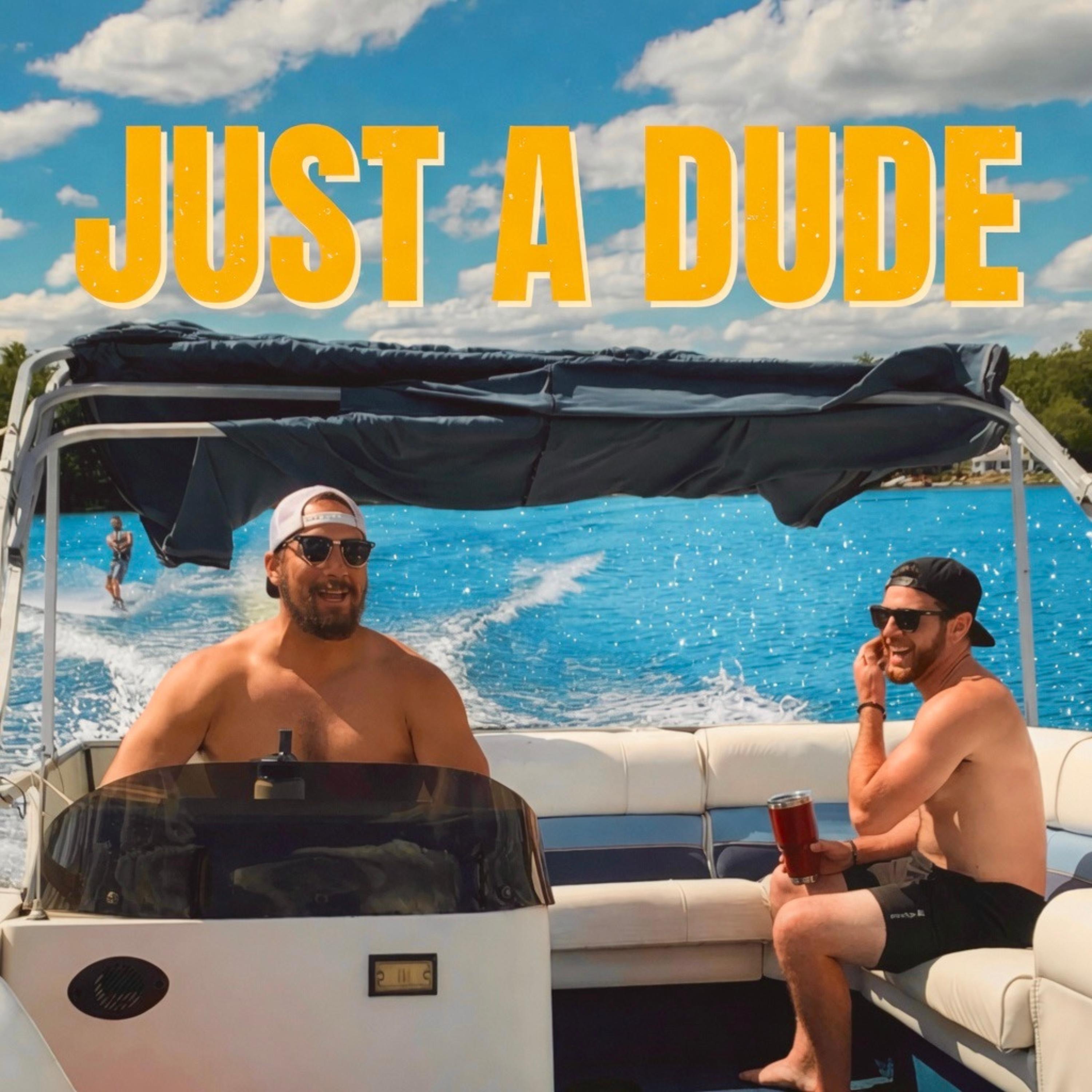 Just A Dude - Single