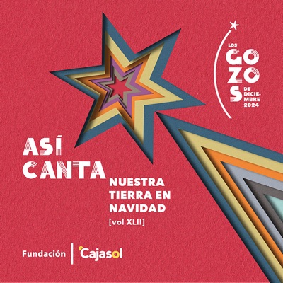 Así canta nuestra tierra en Navidad 2024. Vol. XLII