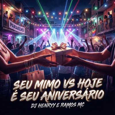 SEU MIMO VS HOJE É SEU ANIVERSÁRIO - Single