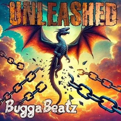 Unleashed (Bobby'z Beat) - Single