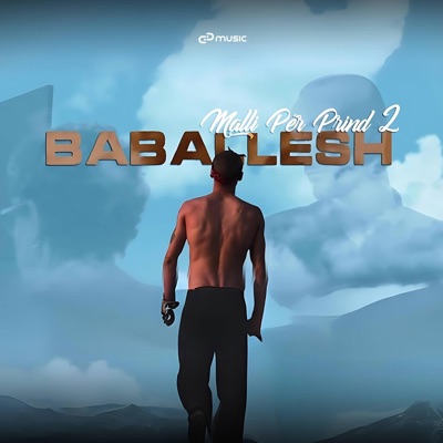 BABALLE$H - Nanë & Babë