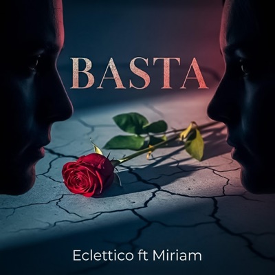 Basta (feat. Miriam) - Single