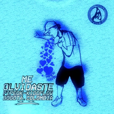 Me Olvidaste (feat. Juanda Kiddflow) - Single