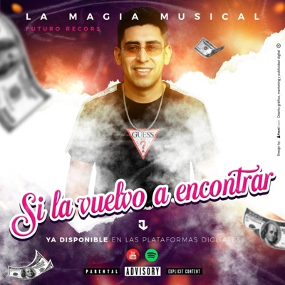 Si la vuelvo a Encontar - Single