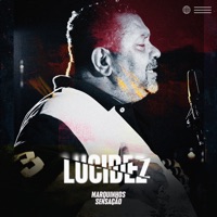 Lucidez - Single - Marquinhos Sensação