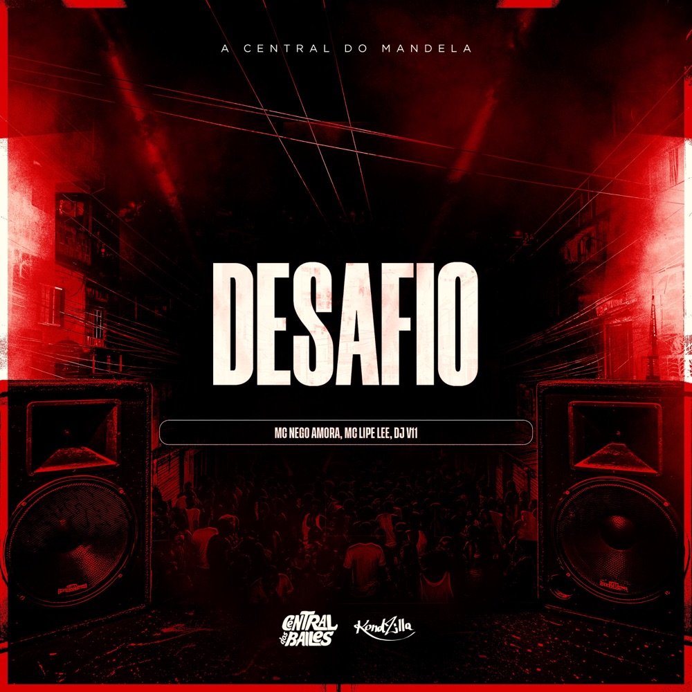 Обложка альбома «Desafio - Single» — DJ V11, MC Nego Amora & MC Lipi Lee