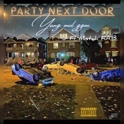 Party Next Door (feat. Mistah FAB) - Single