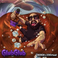 GlubGlub - Single - Beren & El Virtual