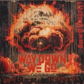 Way Down We Go artwork