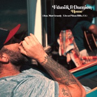 Home (Live at Piñon Hills) - Single - Franck & Damien & Matt Grundy