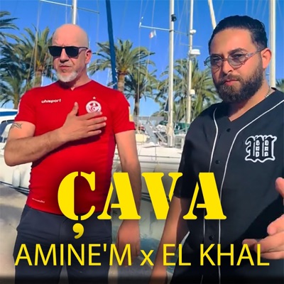 Çava (feat. EL KHAL) - Single