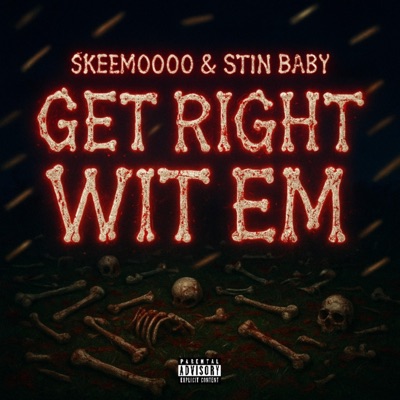 GetRightWitEm (feat. Skeemo000) - Single