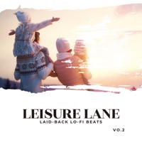 Leisure Lane: Laid-Back Lo-fi Beats Vol.2 - Relax α Wave & Hugo Focus