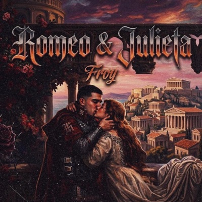 Romeo Y Julieta - Single