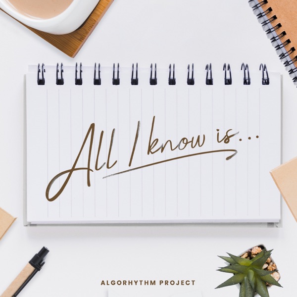 All I Know Is... - Single