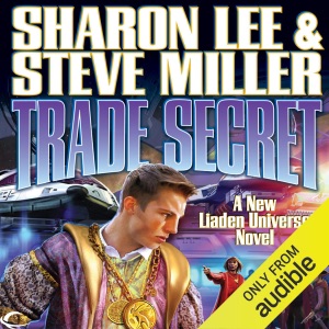Trade Secret: Liaden Universe Books of Before, Book 4 (Unabridged)