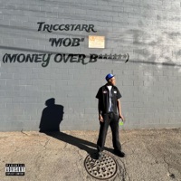MOB - Single - Triccstarr