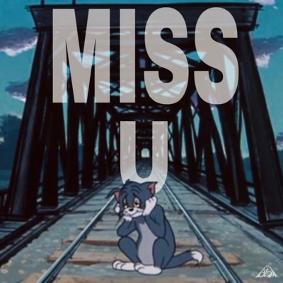 Asi - Miss U