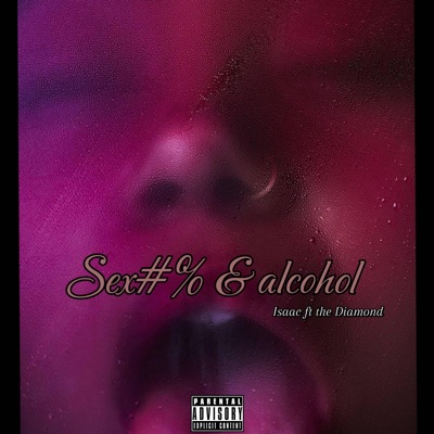Sexo y alcohol (feat. The diamond) - Single