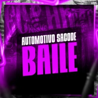 Automotivo Sacode Baile - Single - DJ Miller Oficial, MC NAUAN & Mc Delux