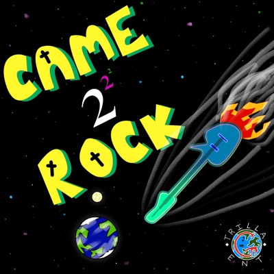 Came 2 Rock