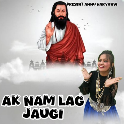 Ak Nam Lag Jaugi - Single