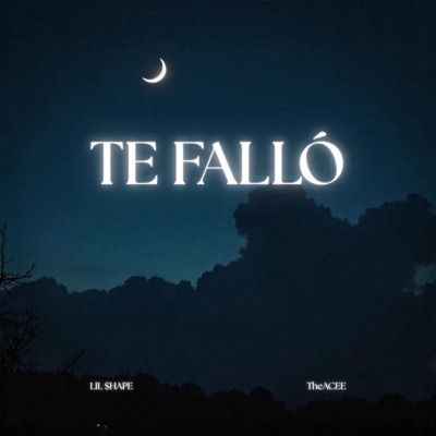 Te Falló - Single