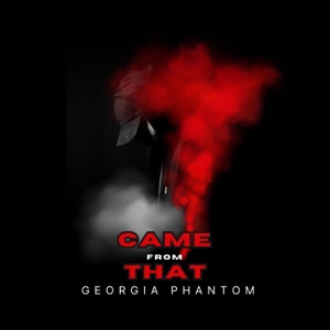 Came From That - Single