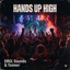 Hands Up High - Single