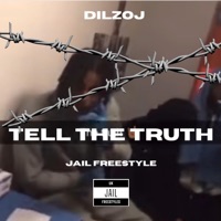 DilzOJ- Tell the truth (Jail freestyle) - Single - UK JAIL FREESTYLES