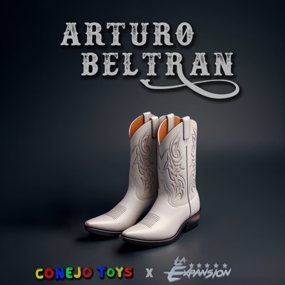 Arturo Beltrán (feat. Conejo toys) - Single
