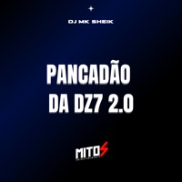 Pancadâo da Dz7 2.0 - Single - dj mk sheik