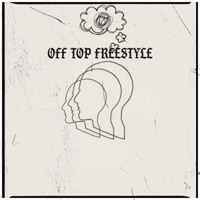 OFF TOP (FREESTYLE) - Single - Zach Bateman, RJC Productions & Flaevrd
