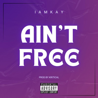 Ain't Free - Single