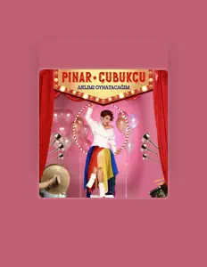 Listen to Pınar Çubukçu, watch music videos, read bio, see tour dates & more!