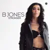 B Jones - Stronger